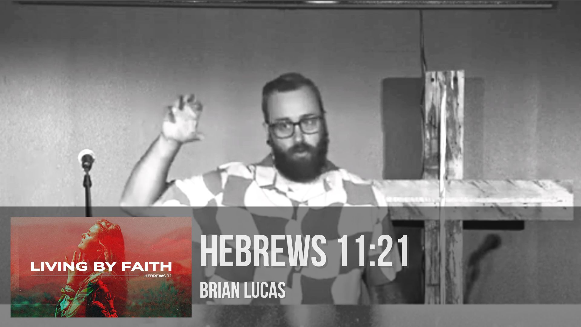 Hebrews 11:21 | PAX Christian Church (07/09/23)